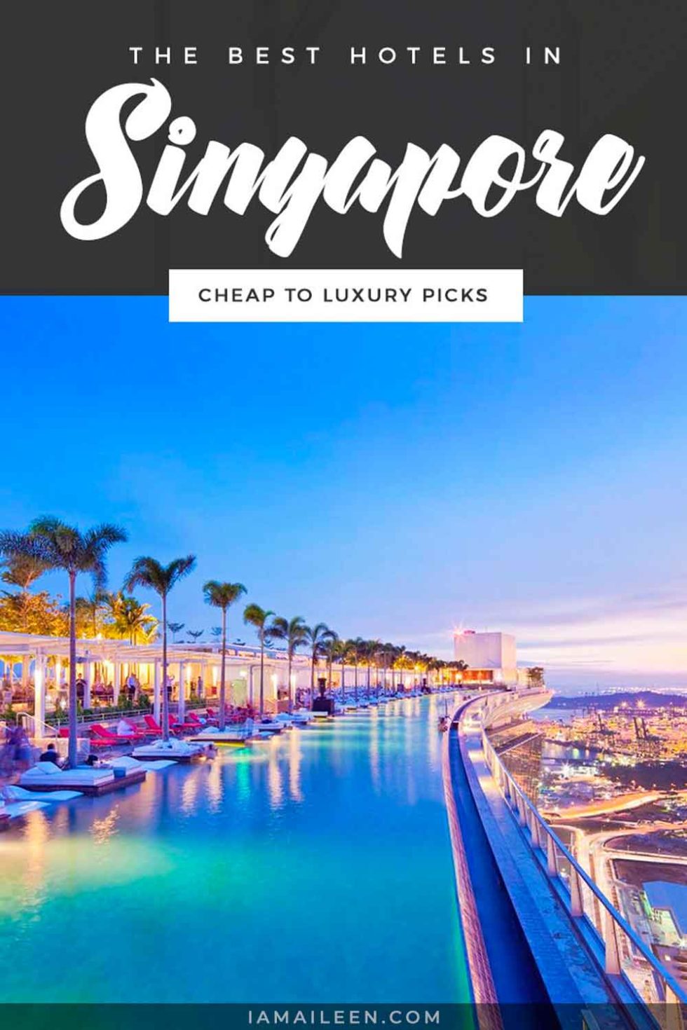Best Hotels in Singapore: Budget to Luxury Options