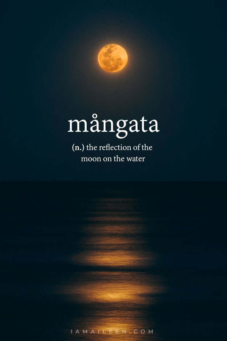 Unusual Travel Words: Mangata