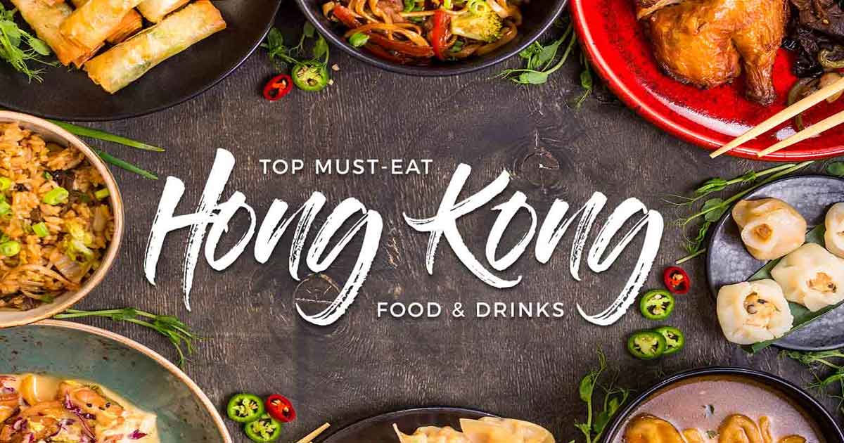 Hong Kong Food 15 Must Eat Dishes And Where To Eat Them