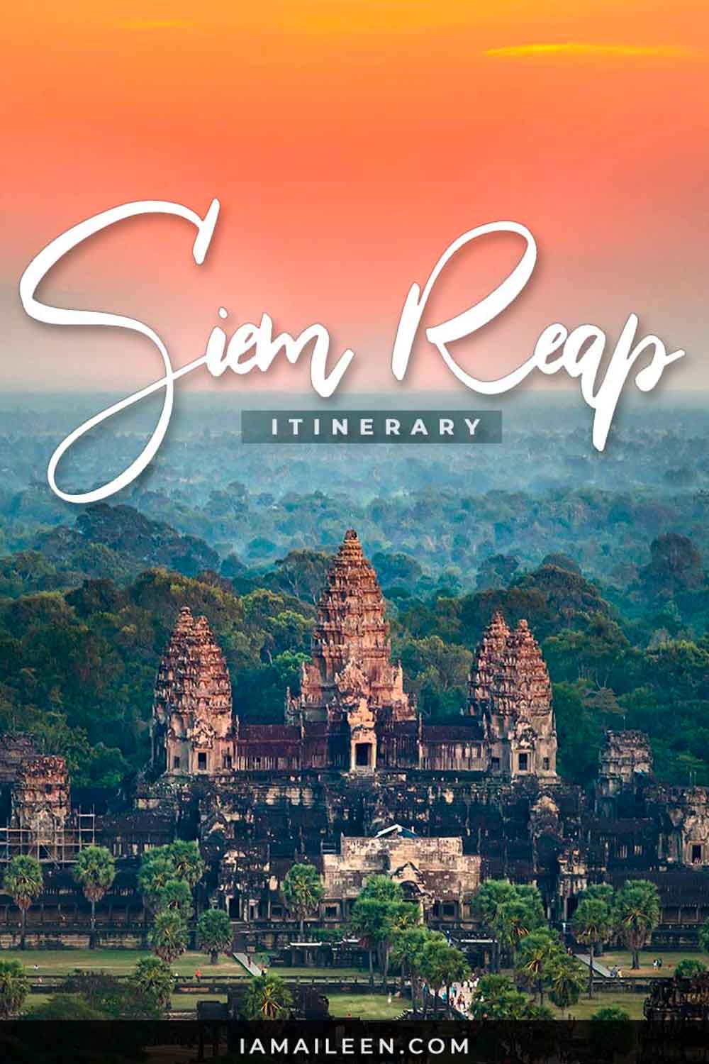 Siem Reap Itinerary & Travel Guide for 3 Days or More (DIY Trip to Cambodia)
