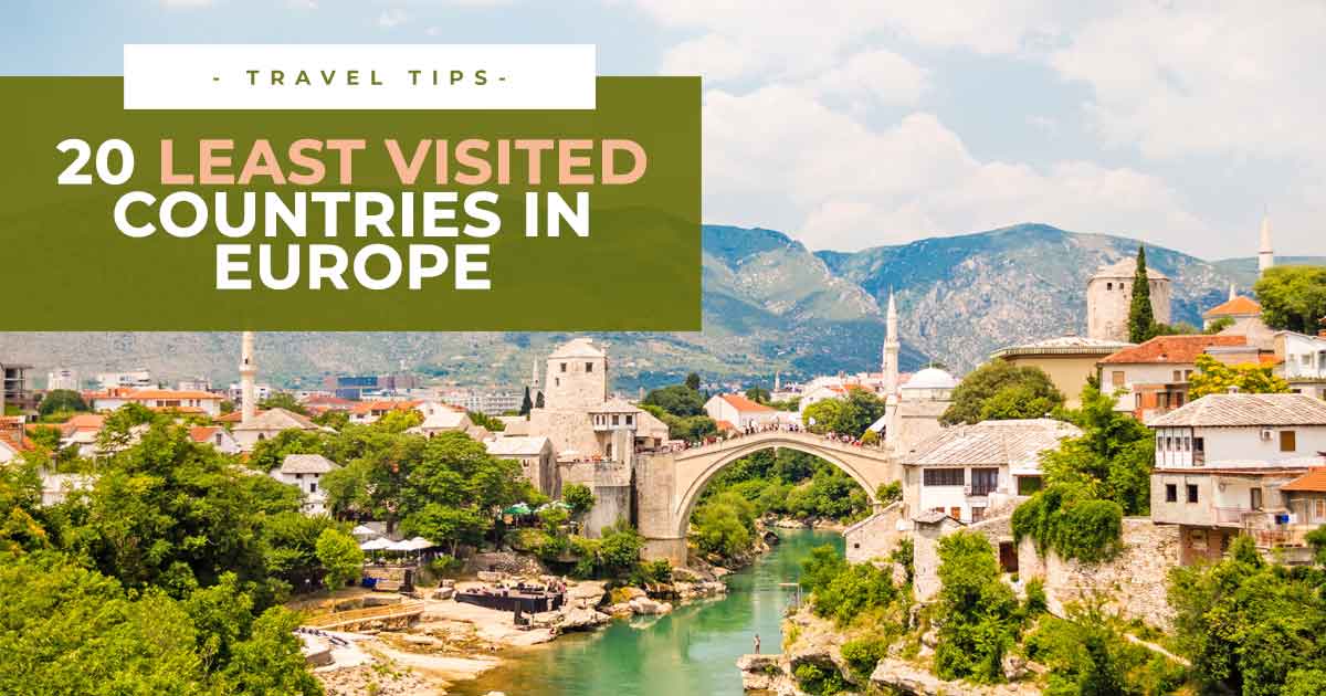 20-least-visited-countries-in-europe-off-the-beaten-path