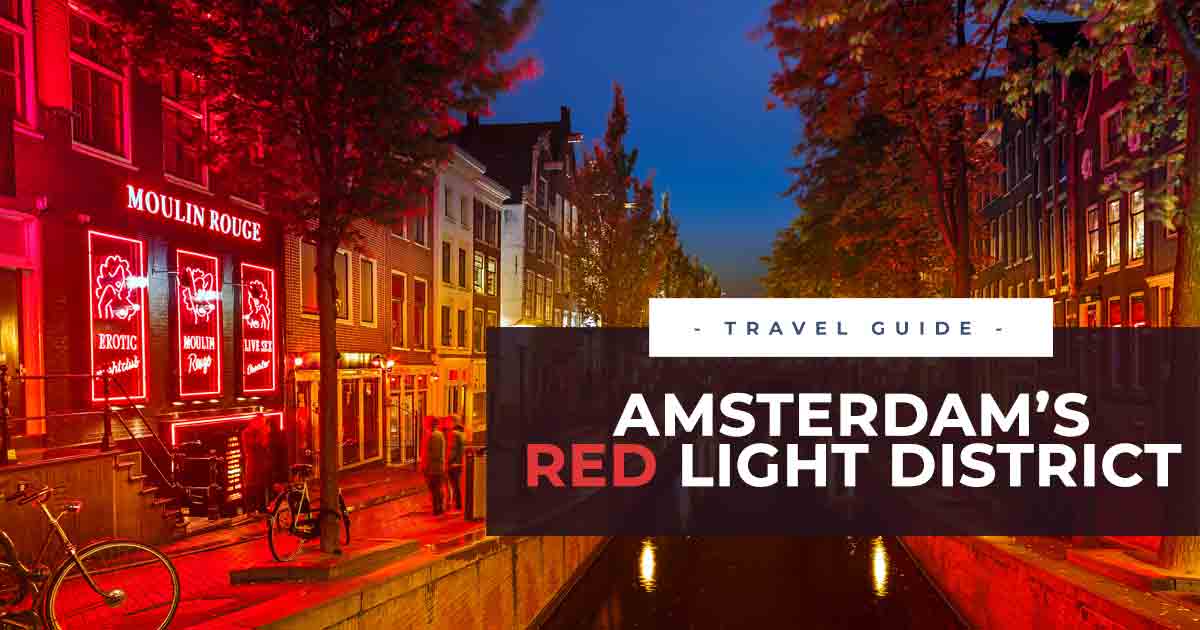 Red Light District: What's It (Facts Tips)