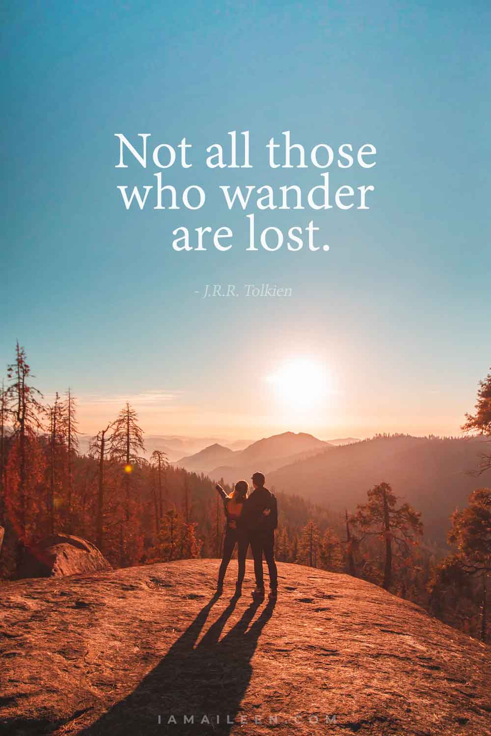 LOTR Saying: Not all those who wander are lost