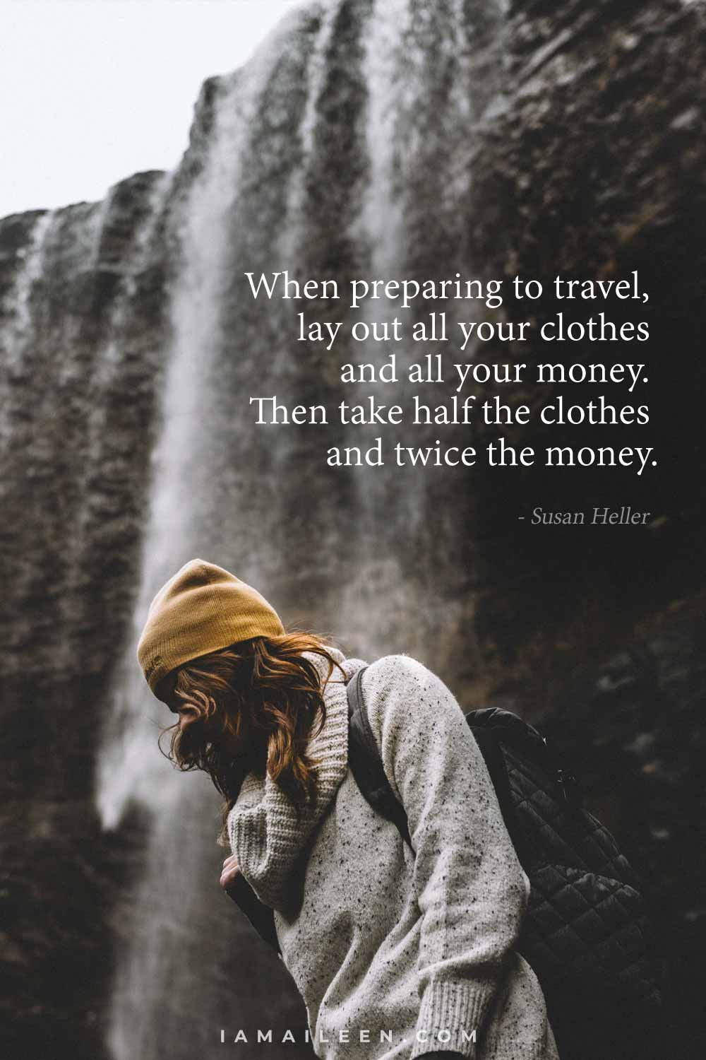 Packing Quotes by Susan heller