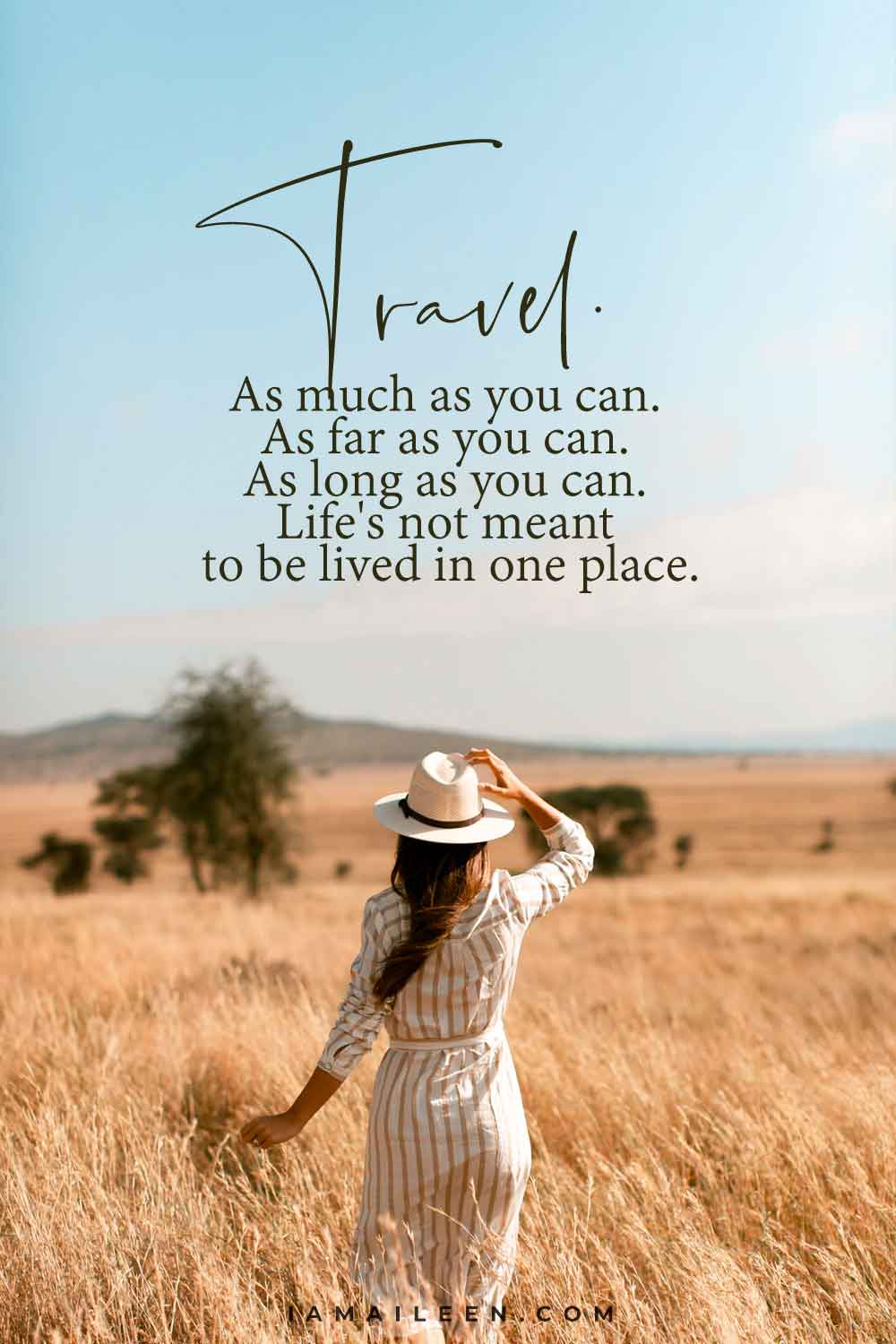 Travel As Much as You Can Quote Author