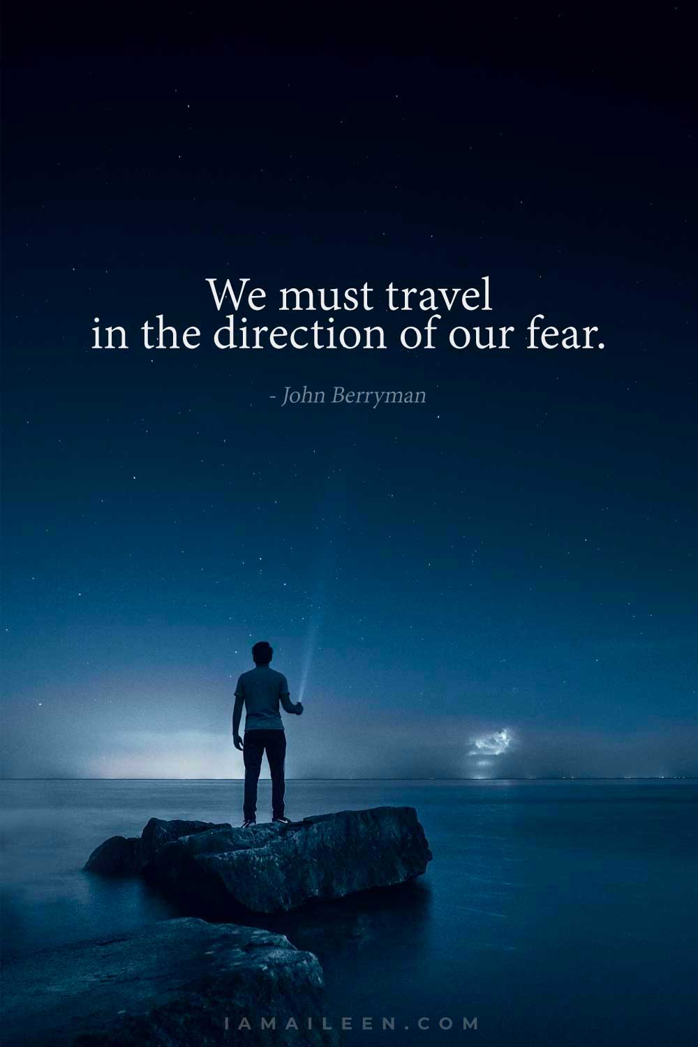 Courage Quotes for Travel Captions