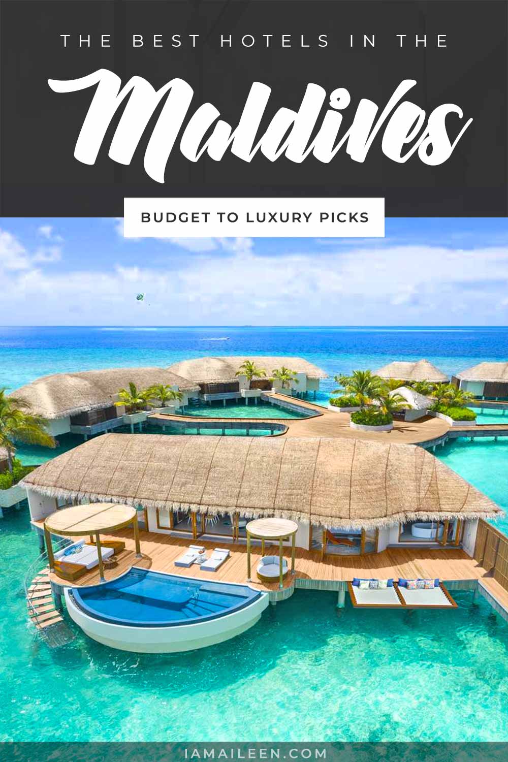 Best Hotels in the Maldives: From Cheap to Luxury Accommodations and Places to Stay