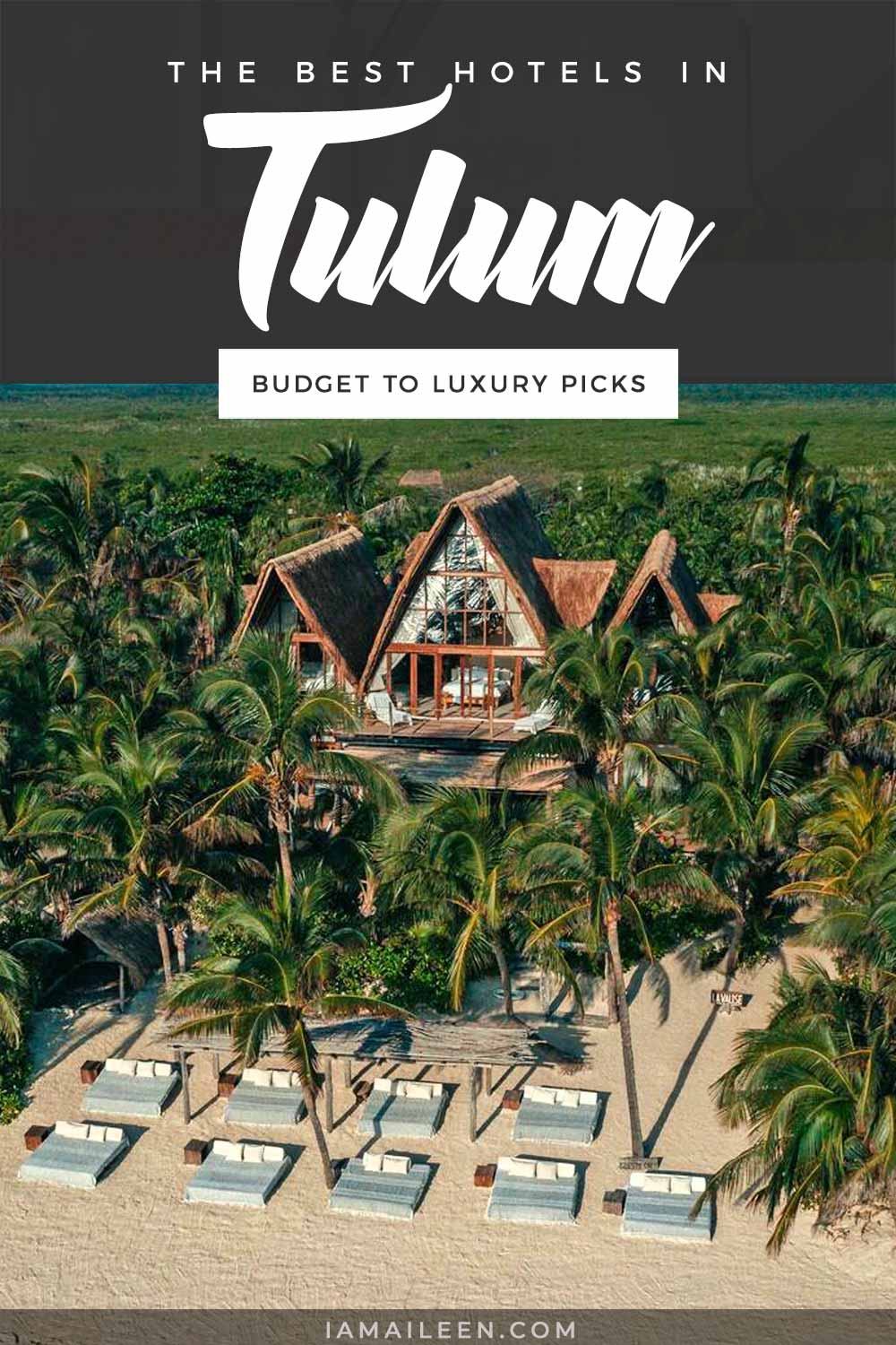 Best Hotels in Tulum